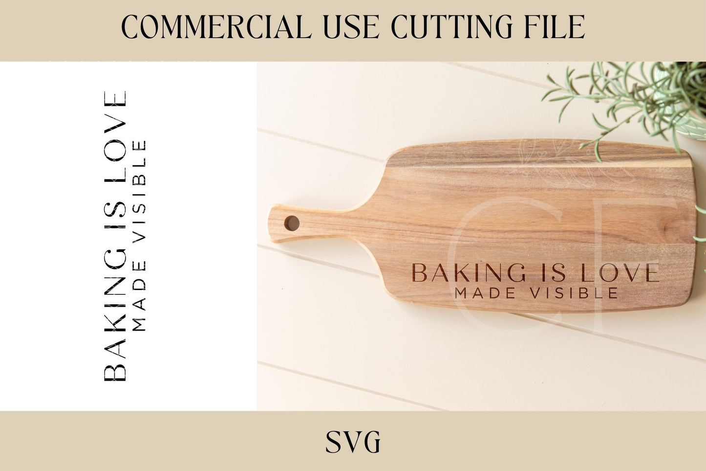 Baking Is Love Made Visible Design SVG, Cutting Board Design, Digital Download, Laser File, Hostess, Charcuterie, Sourdough, Bread Making