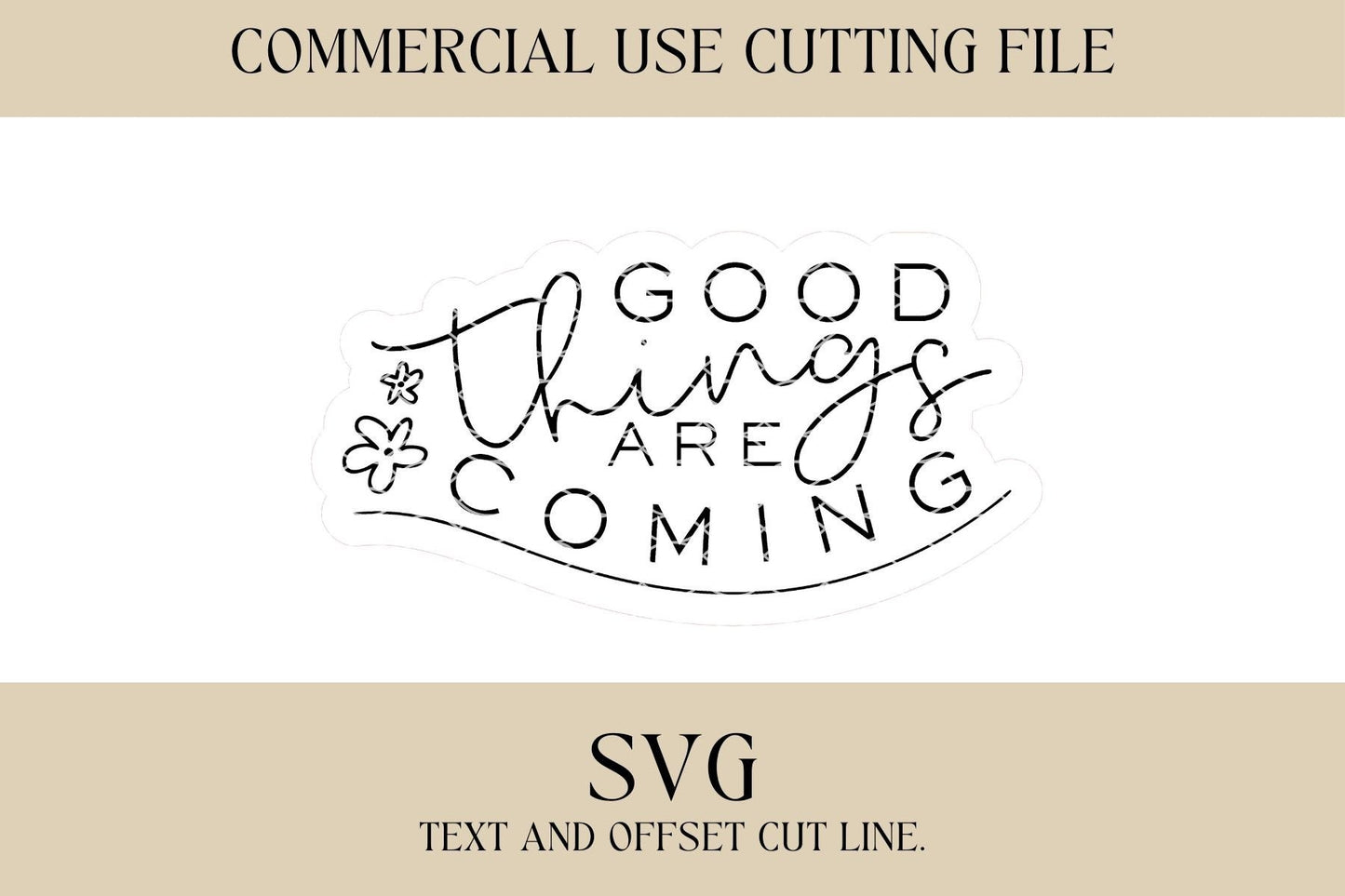 Good Things Are Coming Designs SVG | Keychain SVG | Digital Download | Laser File | Magnet SVG | Graduate | Friend Gift | Inspirational