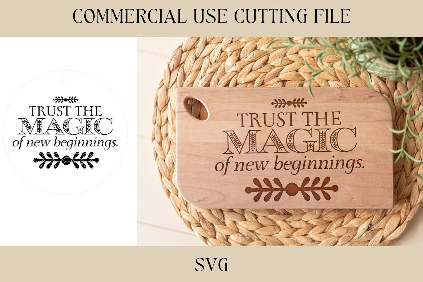 Trust The Magic Of New Beginnings SVG | Ornament SVG | Digital Download | Laser File | Housewarming | Friend Gift | New Home