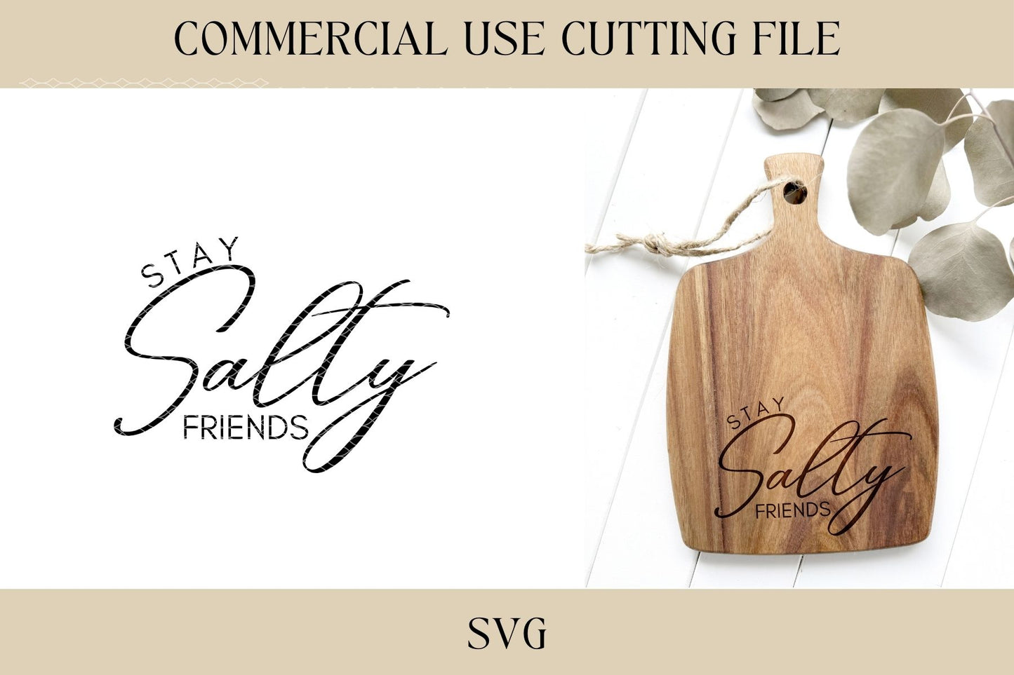 Stay Salty Friends Cutting Board Design 2 SVG | Key Tray SVG | Digital Download | Laser File | Housewarming | Beach Lake House