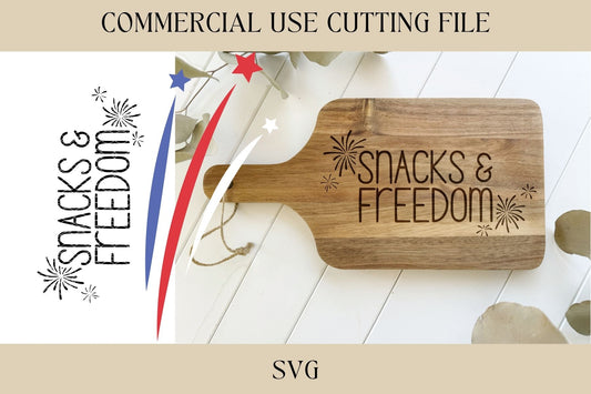 Snacks & Freedom 4th Of July Design 2 SVG | Snack Board SVG | Digital Download | Laser File | Summer Party | Cutting Board File | Hostess