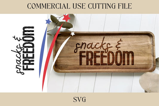 Snacks & Freedom 4th Of July Design 4 SVG | Snack Board SVG | Digital Download | Laser File | Summer Party | Cutting Board File | Hostess