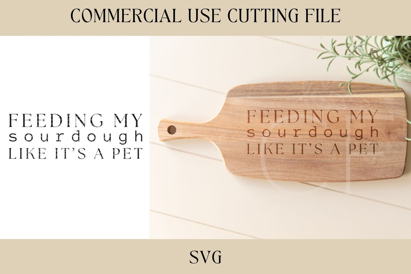 Feeding My Sourdough Design SVG, Cutting Board Design, Digital Download, Laser File, Hostess, Charcuterie, Sourdough, Bread Making