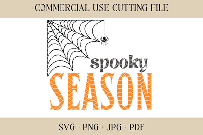 Spooky Season SVG | Halloween SVG, PNG | Fall Sign Cut File | Digital Download | Printable, Cricut & Silhouette | Spider