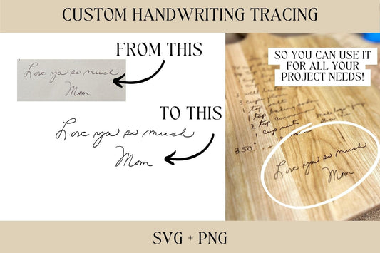 Handwriting Tracing UNDER 10 Words Service, PNG, SVG, Glowforge File, Laser File, Laser Ready File, Engraving File, Cricut