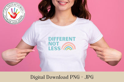 Different Not Less | Autism JPG, PNG | Digital Download | Printable | Shirt File | Autism Awareness