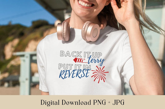 Back It Up Terry File | USA jpg png | Digital Download | Printable | Shirt File | 4th of July | America | USA Shirt | Fireworks