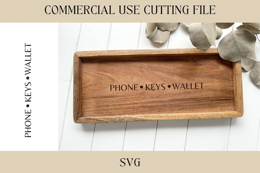 Phone Keys Wallet Catch All Tray Designs SVG | Key Tray SVG | Digital Download | Laser File | New House Gift | Housewarming | Hostess