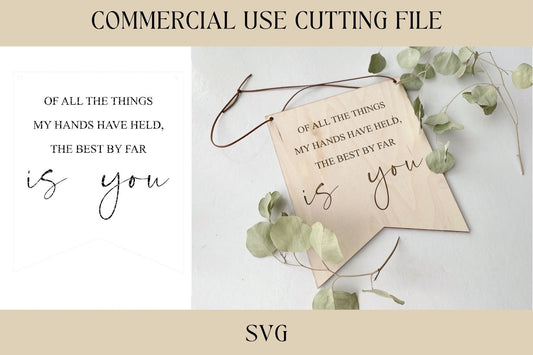 Best By Far Is You Nursery Pennant Sign | Cutout Baby Shower Sign SVG | Digital Download | Printable, Cricut & Silhouette