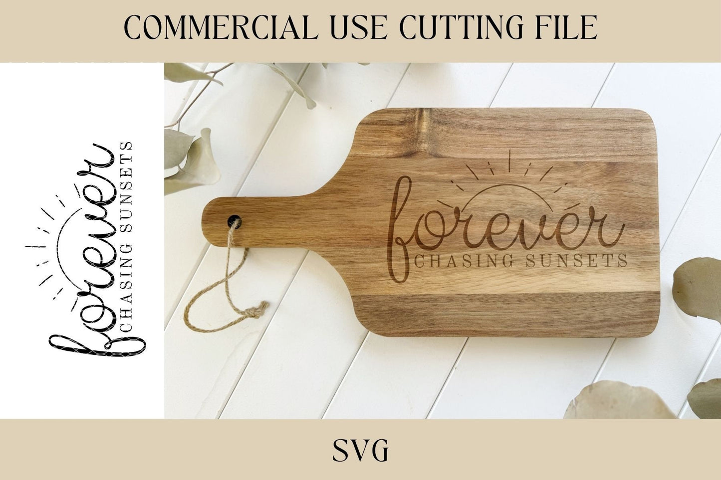 Forever Chasing Sunsets Cutting Board Designs SVG | Key Tray SVG | Digital Download | Laser File | Housewarming | Beach House