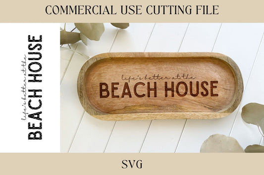 Life's Better At The Beach House Cutting Board Designs SVG | Key Tray SVG | Digital Download | Laser File | Housewarming | Beach Lake House