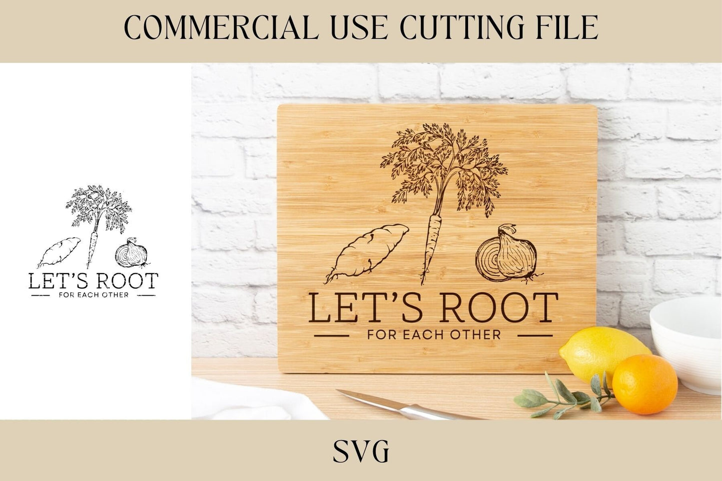 Let's Root For Each Other Designs SVG | Summer SVG | Digital Download | Laser File | Farmers Market | Vegetable | Gardening SVG