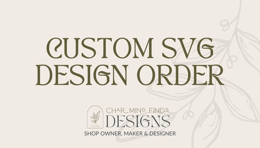 Custom Design SVG Service, Glowforge File, Laser File, Laser Ready File, Engraving File, Cricut