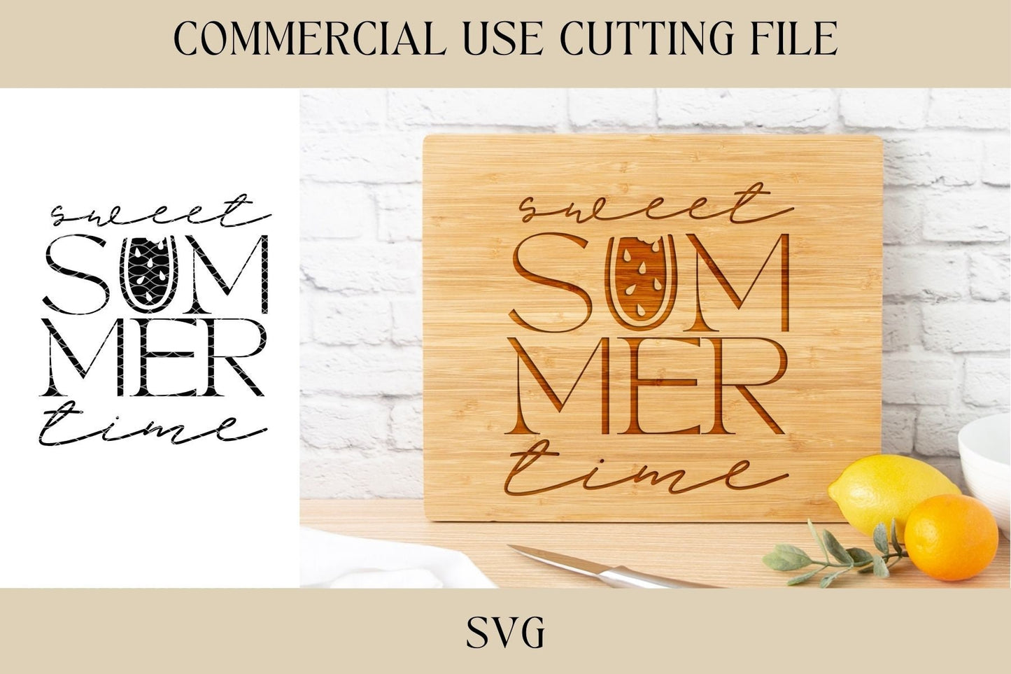 Sweet Summertime Cutting Board Designs SVG | Tray SVG | Digital Download | Laser File | New House | Housewarming | Hostess | Grill Board