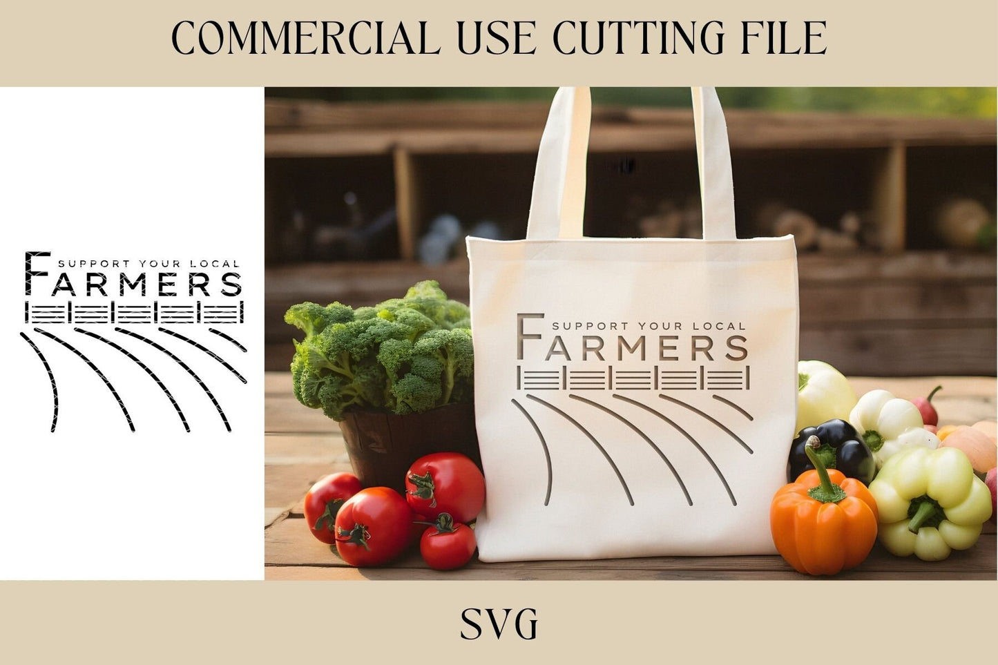 Support Your Local Farmers Designs SVG | Summer SVG | Digital Download | Laser File | Farmers Market | Shop Local | Farmer