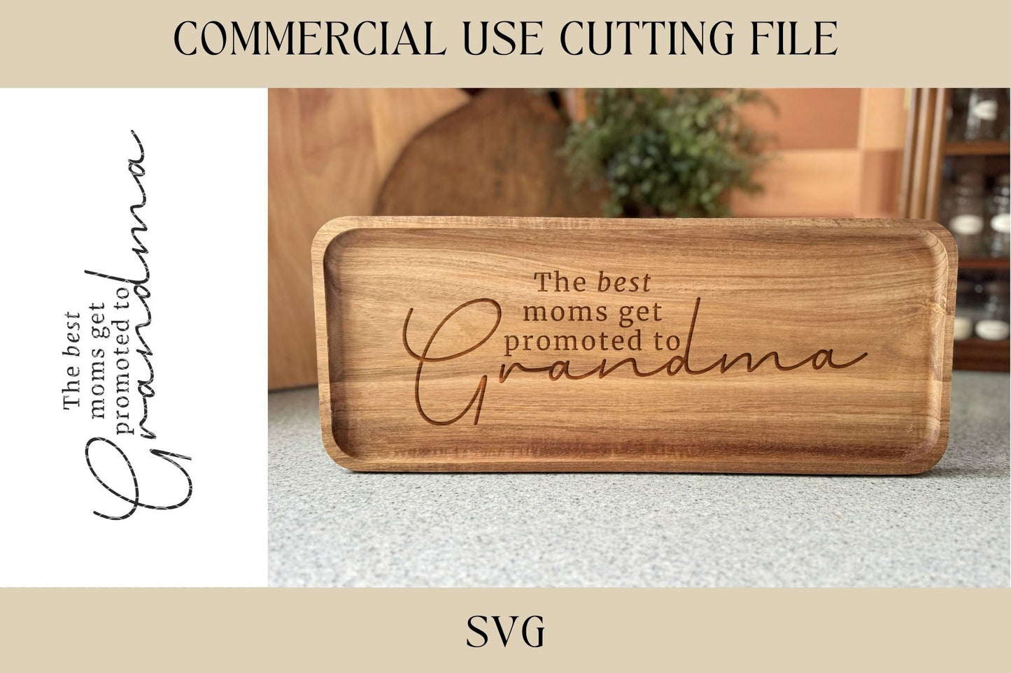 Promoted To Grandma Designs SVG | Kitchen Tray SVG | Digital Download | Laser File | Cutting Board Design | Kitchen SVG