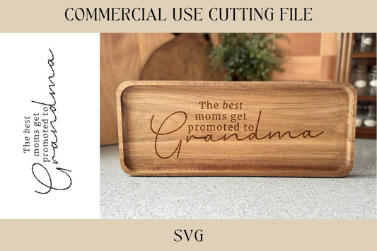 Promoted To Grandma Designs SVG | Kitchen Tray SVG | Digital Download | Laser File | Cutting Board Design | Kitchen SVG