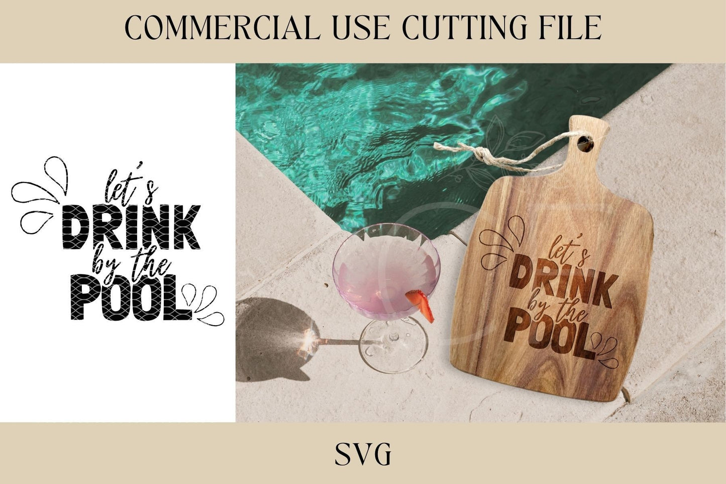 Let's Drink By The Pool Cutting Board Designs SVG | Key Tray SVG | Digital Download | Laser File | Housewarming | Beach Lake Pool House