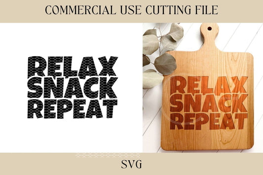 Relax Snack Repeat Cutting Board Designs SVG | Tray SVG | Digital Download | Laser File | New House | Housewarming | Hostess | Charcuterie