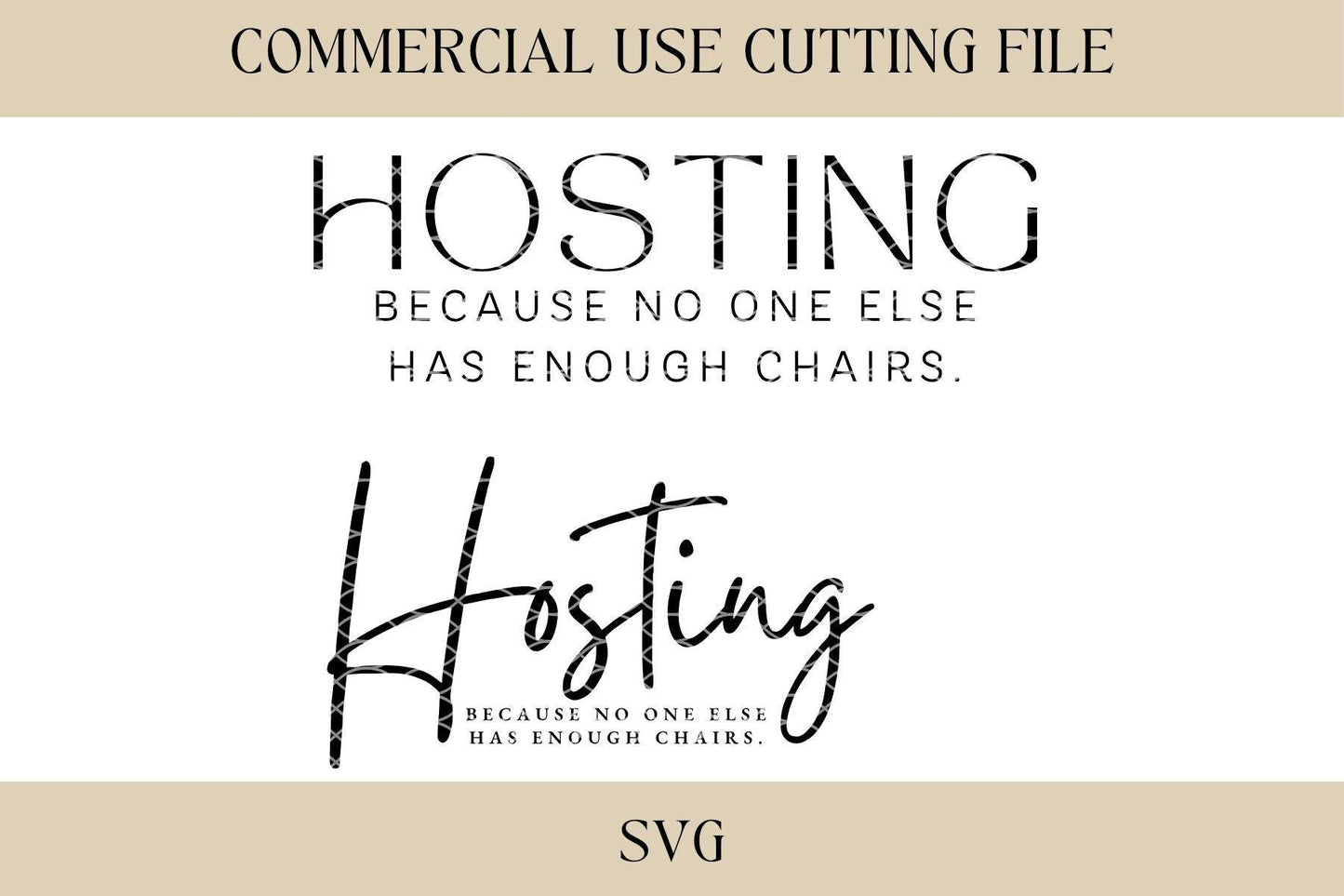 Hosting Not Enough Chairs Tray Designs SVG | Board Tray SVG | Digital Download | Laser File | Housewarming | Hostess Gift | Always Hosting